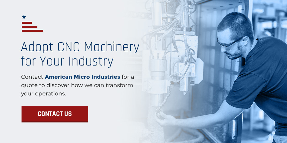 Adopt CNC Machinery for Your Industry